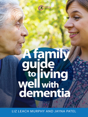 cover image of A Family Guide to Living Well with Dementia